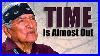 Time Is Not On Your Side Native American Navajo Teaching